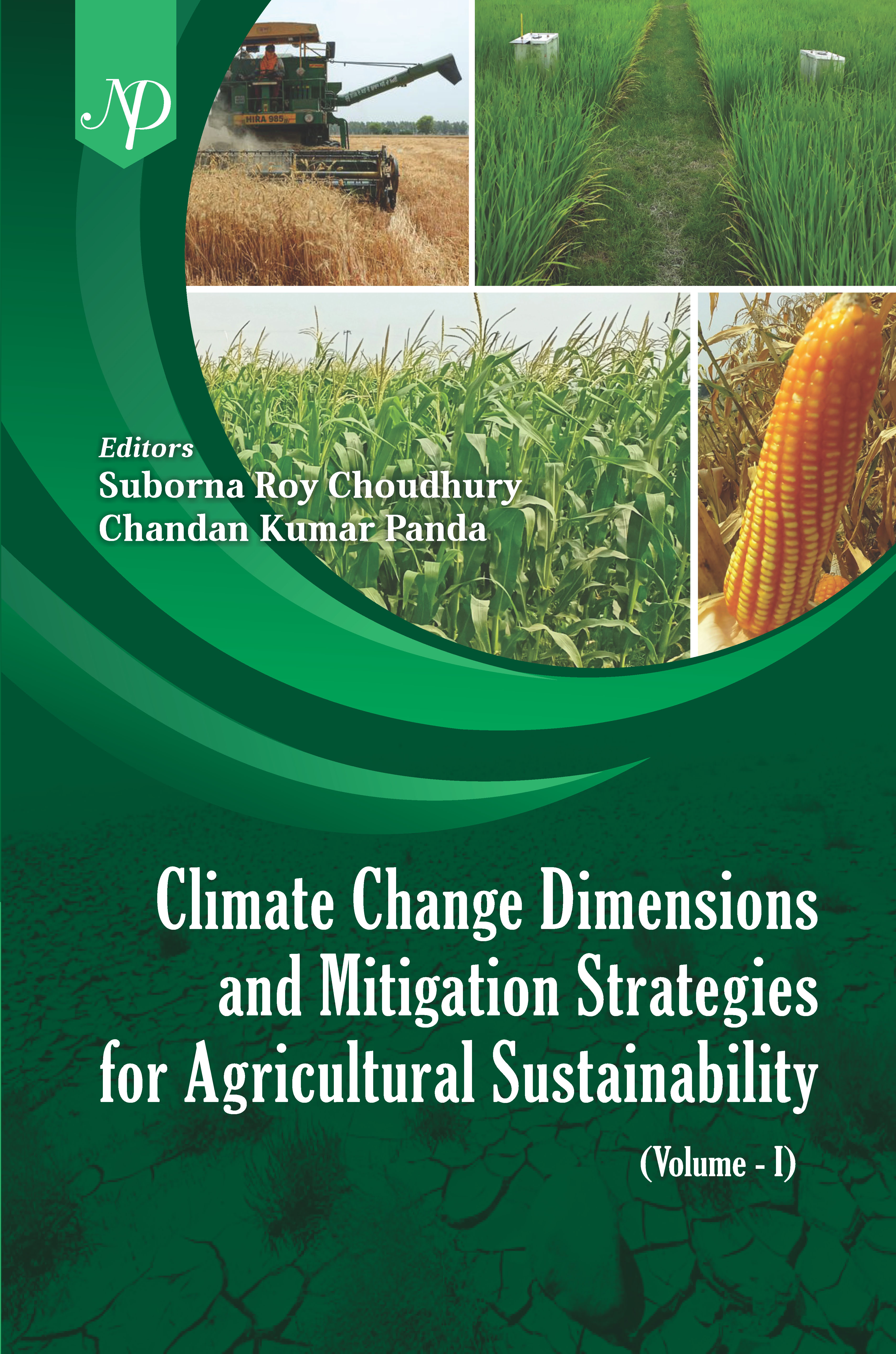 Climate Change Dimensions and Mitigation Strategies for Agricultural Sustainability 2 Volume  Set